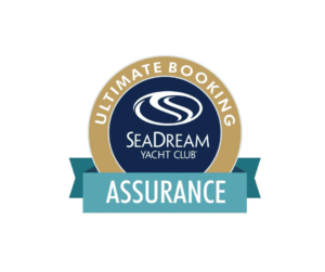 SeaDream Yacht Club - Ultimate Booking ASSURANCE