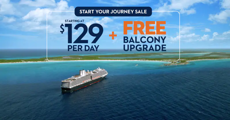 Holland America Line - Sail for as low as $129 per day